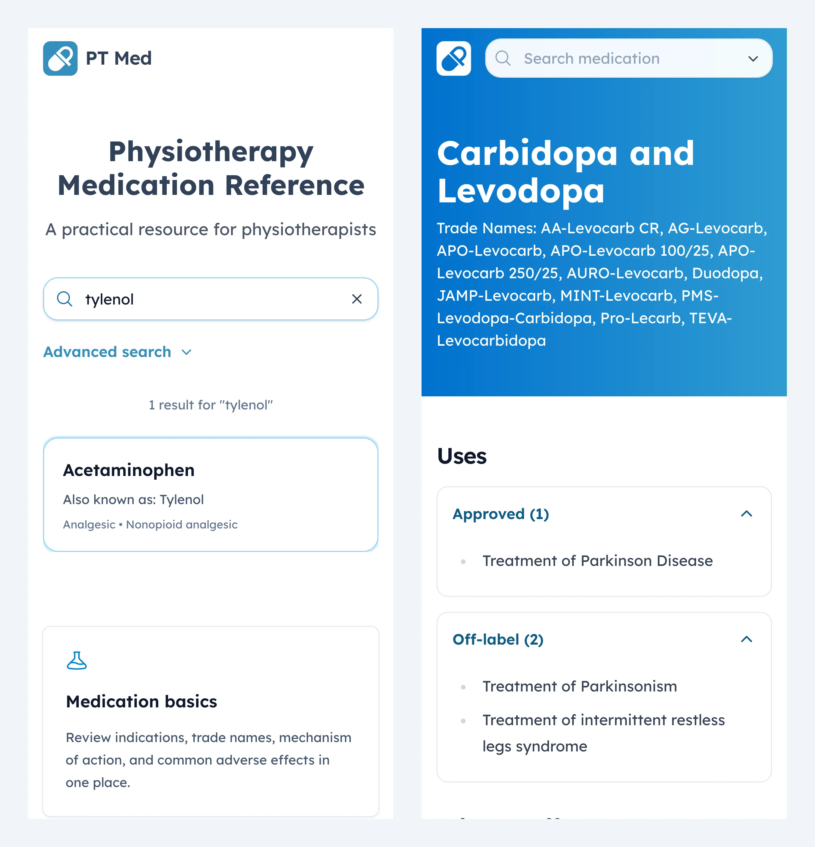 Two phone screenshots: a search for 'tylenol' returning Acetaminophen, and the top of the Carbidopa and Levodopa medication page